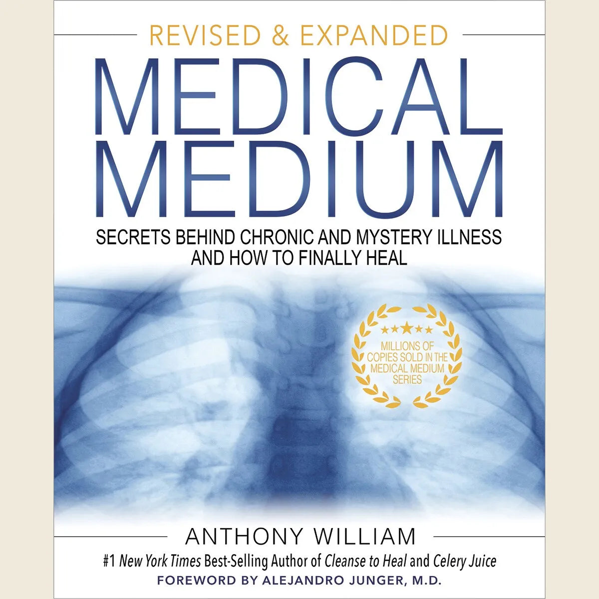 Medical Medium Revised & Expanded By A. William