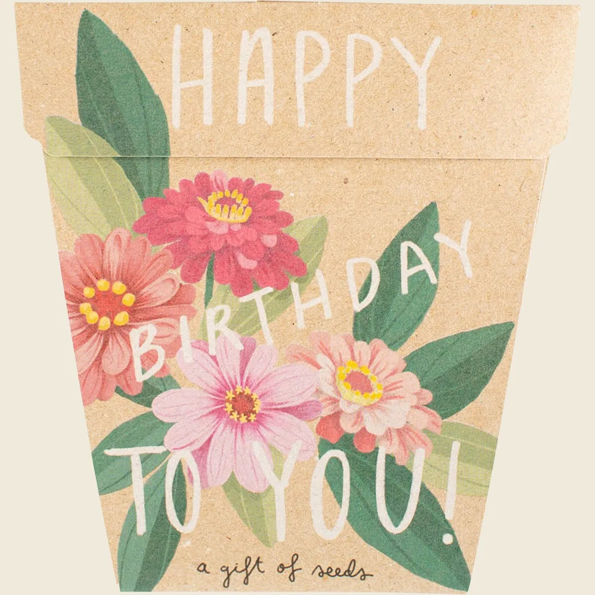 Sow 'n Sow Gift of Seeds Happy Birthday Zinnia